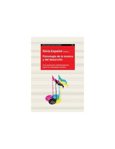 Psicologia De La Musica Y El Desarrollo
*una Exploracion Interdisciplinarioa Sobre La Musicalidad Humana