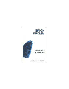 El Miedo A La Libertad
*nueva Biblioteca Erich Fromm
