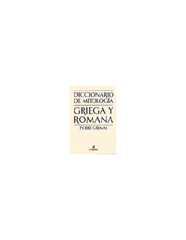 Diccionario De Mitologia Griega Y Romana Rustica