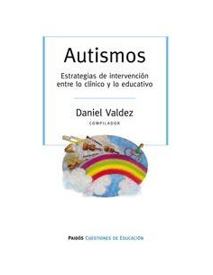 Autismos
*estrategias De Intervencion Entre Lo Clinico Y Lo Educativo