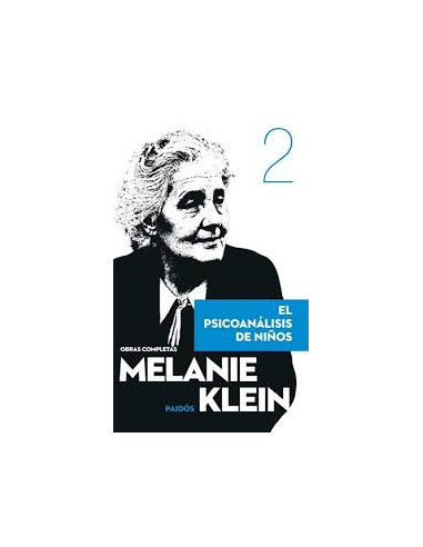 2 Obras Completas Melanie Klein
*el Psicoanalisis De Niños