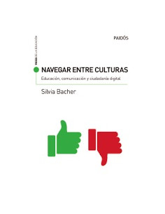 Navegar Entre Culturas
*educacion Comunicacion Y Ciudadania Digital