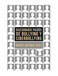 Diccionario Paidos De Bullyng Y Ciberbullyng