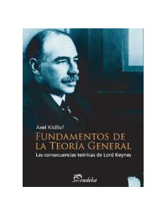 Fundamentos De La Teoria General
*las Consecuencias Teoricas De Lord Keynes