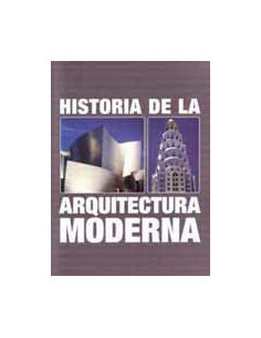 Historia De La Arquitectura Moderna