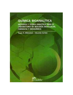 Quimica Bioanalitica
*metodos Y Teoria Analitica Para El Laboratorio De Biologia Molecular Farmacia Y Bioquimica