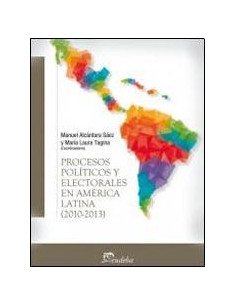 Procesos Politicos Electorales En America Latina 2010 2013