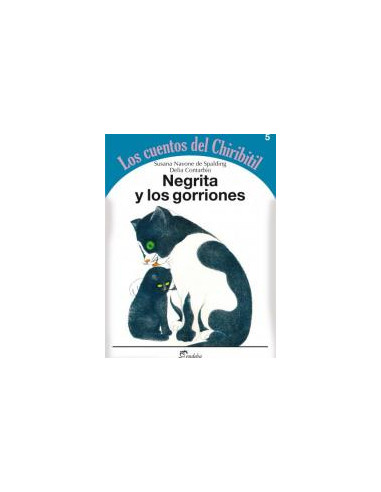 Negrita Y Los Gorriones