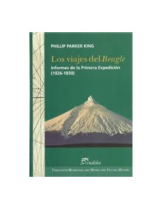 Los Viajes Del Beagle
*informes De La Segunda Expedicion 1831- 1836