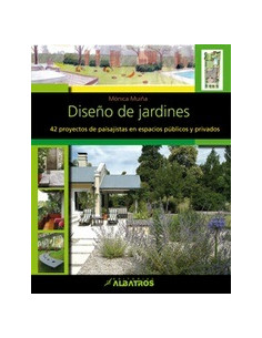 Diseño De Jardines
*42 Proyectos De Paisajistas En Espacios Publicos Y Privados