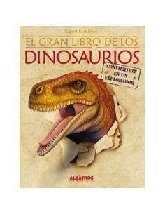 El Gran Libro De Los Dinosaurios