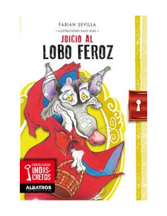 Juicio Al Lobo Feroz