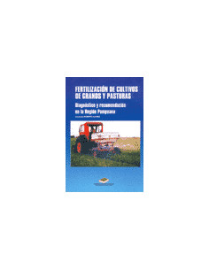Fertilizacion De Cultivos De Granos Y Pasturas
*diagnostico Y Recomendacion En La Region Pampeana