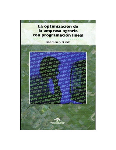 La Optimizacion De La Empresa Agraria Con Programacion Lineal