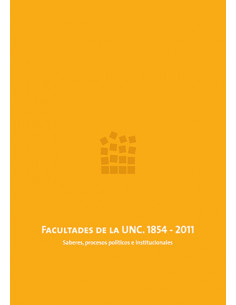 Facultades De La Unc 1854 2011
*saberes Procesos Politicos E Institucionales