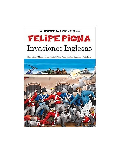 La Historieta Argentina Invasiones Inglesas