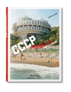 Cccp Cosmic Communist Constructions Photographed9783836565066.