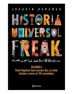 Historia Universal Freak Vol 2