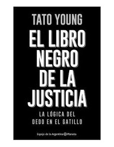 El Libro Negro De La Justicia