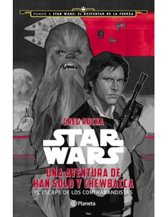 Star Wars Una Aventura De Han Solo Y Chewbacca