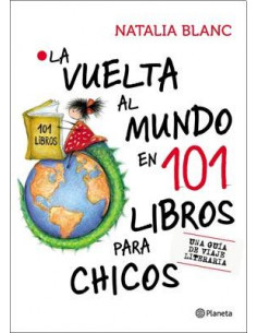 La Vuelta Al Mundo En 101 Libros Para Chicos