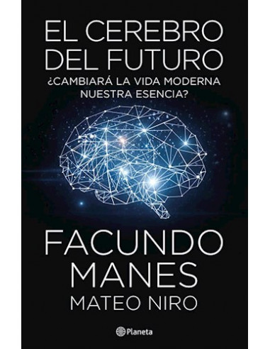 El Cerebro Del Futuro