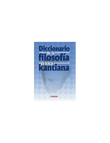 Diccionario De La Filosofia Critica Kantiana
