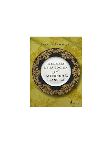 Historia De La Cocina Y Gastronomia Francesa