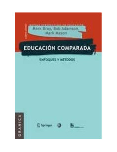 Educacion Comparada
*enfoques Y Metodos