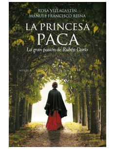 La Princesa Paca
*la Gran Pasion De Ruben Dario