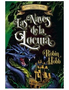 Las Naves De La Locura Saga Las Leyes Del Mar 2