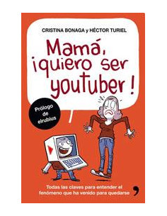 Mama Quiero Ser Youtuber