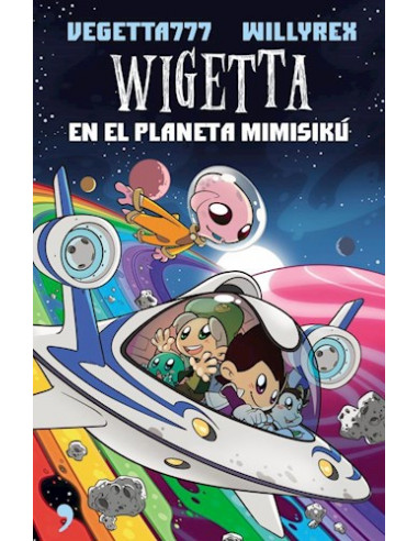 Wigetta En El Planeta Mimisiku