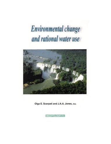 Cambio Ambiental Y Uso Racional Del Agua 
*environmental Change And Rational Water Use (idioma Ingles)
