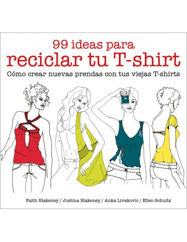 99 Ideas Para Reciclar Tu T Shirt