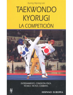 Taekwondo Kyorugi La Competicion