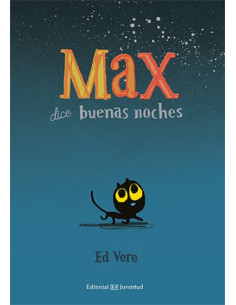 Max Dice Buenas Noches