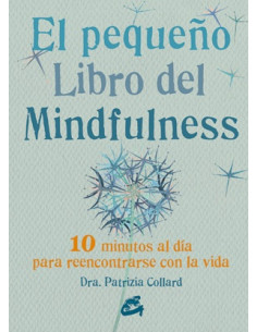 El Pequeño Libro Del Mindfulness