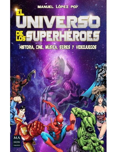 Universo De Los Superheroes Historia Cine Musica Series