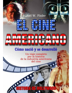 El Cine Americano
*historia De Hollywood