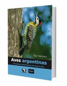 Aves Argentinas
*30 Especies Emblematicas De Nuestro Pais