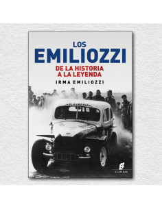 Los Emiliozzi 
*de La Historia A La Leyenda