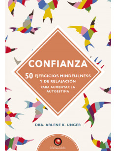 Confianza
*50 Ejercicios Mindfulness Y Relajacion