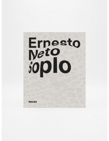 Catalogo Ernesto Neto Soplo