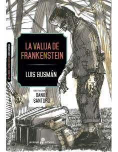 La Valija De Frankenstein