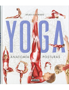 Atlas Ilustrado Yoga Anatomia Y Posturas