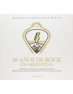 50 Años De Rock En La Argentina