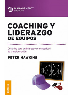 Coaching Y Liderazgo De Equipos
*coaching Para Liderazgo Con Capacidad De Transformacion