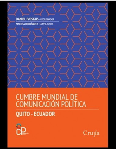 Cumbre Mundial De Comunicacion Politica Quito Ecuador