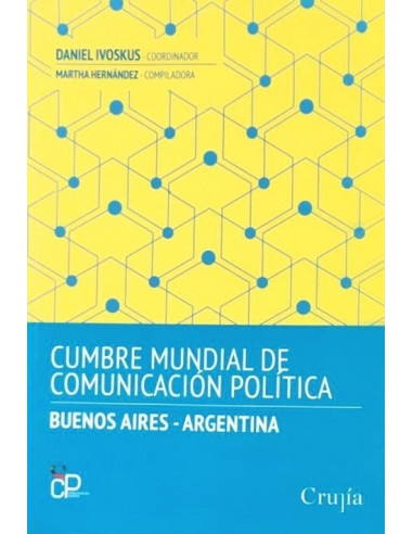 Cumbre Mundial De Comunicacion Politica Buenos Aires Argentina